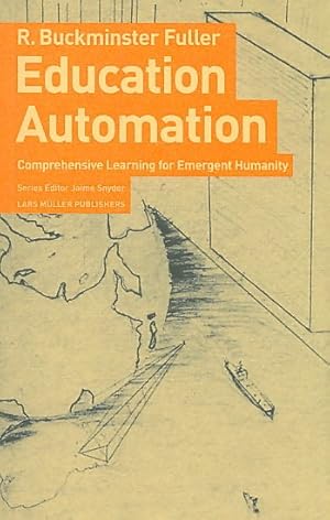 Seller image for Education Automation : Comprehensive Learning for Emergent Humanity for sale by GreatBookPrices