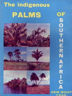 The Indigenous Palms of Southern Africa