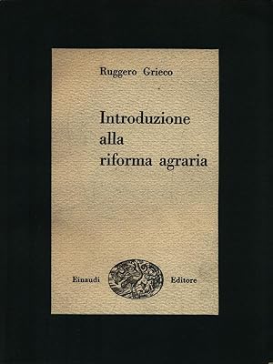 Seller image for Introduzione alla riforma agraria for sale by Librodifaccia
