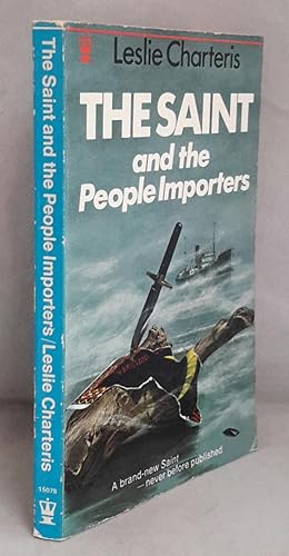 Seller image for The Saint and the People Importers. for sale by Addyman Books