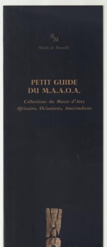 Immagine del venditore per Petit guide du M.A.A.O.A. (africains ocaniens amrindiens) venduto da librairie philippe arnaiz
