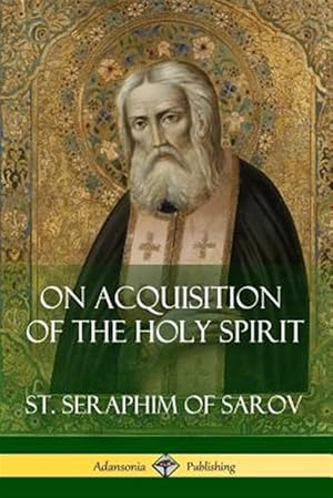 Imagen del vendedor de On Acquisition of the Holy Spirit a la venta por GreatBookPrices