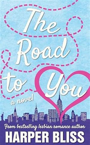 Seller image for The Road to You: A Lesbian Romance Novel for sale by GreatBookPrices
