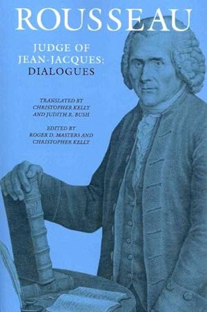 Seller image for Rousseau Judge of Jean-Jacques: : Dialogues for sale by GreatBookPrices