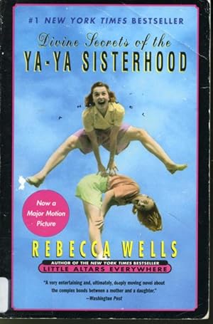 Seller image for Divine Secrets of the Ya-Ya Sisterhood for sale by Librairie Le Nord