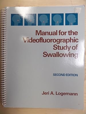 Imagen del vendedor de Manual for the Videofluorographic Study of Swallowing a la venta por Archives Books inc.