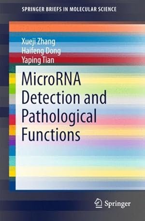 Imagen del vendedor de MicroRNA Detection and Pathological Functions a la venta por GreatBookPrices