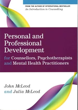 Seller image for Personal and Professional Development for Counsellors, Psychotherapists and Mental Health Practitioners for sale by GreatBookPrices