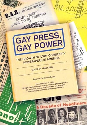 Seller image for Gay Press, Gay Power : The Growth of LGBT Community Newspapers in America for sale by GreatBookPrices