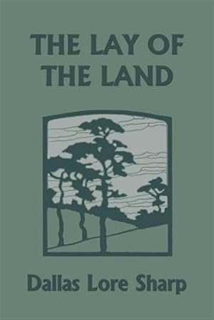 Image du vendeur pour The Lay of the Land (Yesterday's Classics) mis en vente par GreatBookPrices