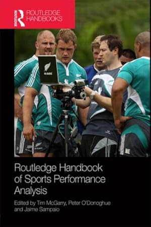 Image du vendeur pour Routledge Handbook of Sports Performance Analysis mis en vente par GreatBookPrices