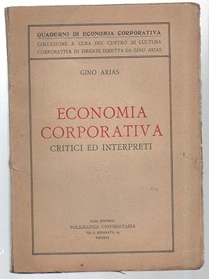 Seller image for ECONOMIA CORPORATIVA critici ed interventi for sale by Invito alla Lettura