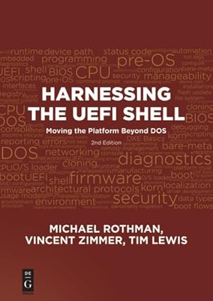 Image du vendeur pour Harnessing the UEFI Shell : Moving the Platform Beyond DOS mis en vente par GreatBookPrices