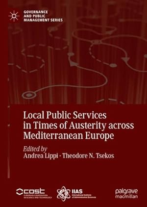Seller image for Local Public Services in Times of Austerity across Mediterranean Europe for sale by GreatBookPrices