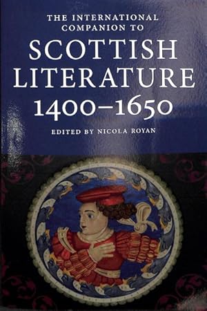 Seller image for International Companion to Scottish Literature 1400-1650 for sale by GreatBookPrices