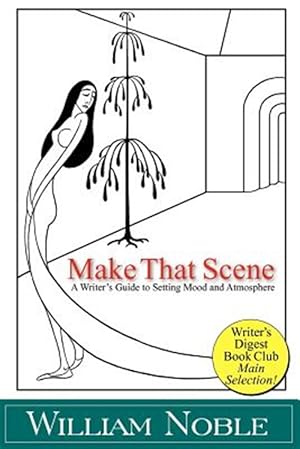 Seller image for Make That Scene : Setting, Mood, and Atmosphere for sale by GreatBookPrices