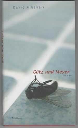 Bild des Verkufers fr Gtz und Meyer zum Verkauf von Buchhandlung Klaus Bittner GmbH