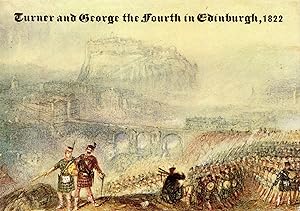 Seller image for Turner and George the Fourth in Edinburgh. 1822 for sale by Studio Bibliografico Marini