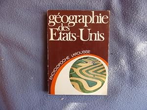 Géographie des États-Unis (Encyclopoche Larousse)
