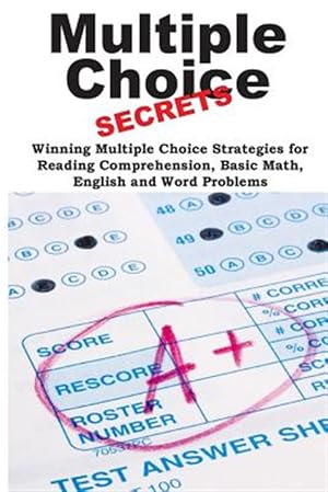 Seller image for Multiple Choice Secrets!: Winning Multiple Choice Strategies for any test! for sale by GreatBookPrices