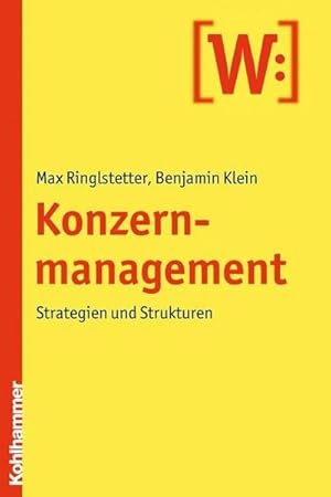 Immagine del venditore per Konzernmanagement: Strategien und Strukturen venduto da unifachbuch e.K.