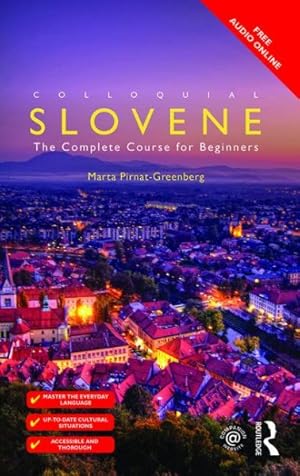 Immagine del venditore per Colloquial Slovene : The Complete Course for Beginners venduto da GreatBookPrices
