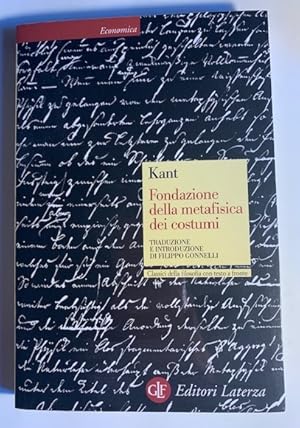 Immagine del venditore per Fondazione della metafisica dei costumi venduto da Studio bibliografico De Carlo