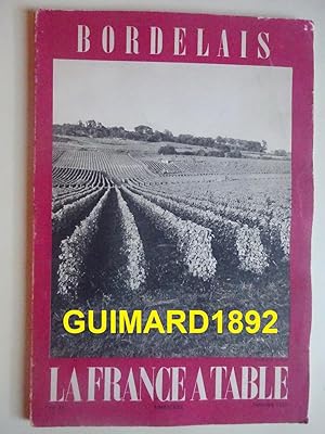 La France à table n°76 Bordelais