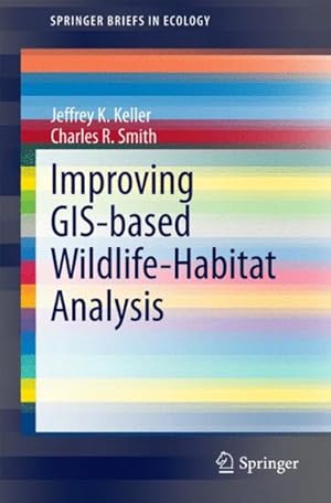 Imagen del vendedor de Improving GIS-based Wildlife-Habitat Analysis a la venta por GreatBookPrices