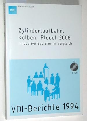Zylinderlaufbahn, Kolben, Pleuel. Innovative Systeme im Vergleich. Tagung Baden-Baden, 11. und 12...