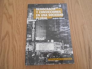 Seller image for Democracia y convicciones en una sociedad plural. 1a. EDICION for sale by Librera Camino Bulnes