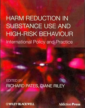 Immagine del venditore per Harm Reduction in Substance Use and High-Risk Behaviour venduto da GreatBookPrices
