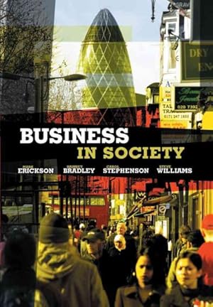 Bild des Verkufers fr Business in Society : People, Work and Organizations zum Verkauf von GreatBookPrices