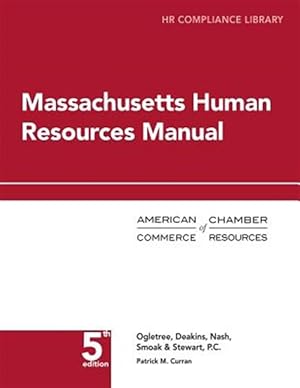 Seller image for Massachusetts Human Resources Manual: HR Compliance Library for sale by GreatBookPrices