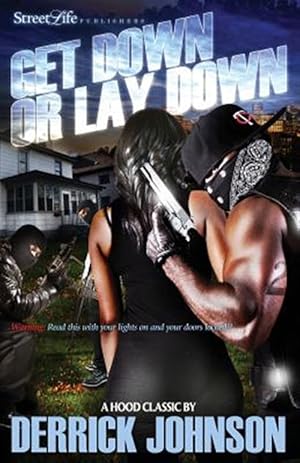 Seller image for Get Down or Lay Down for sale by GreatBookPrices