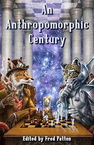 Seller image for An Anthropomorphic Century for sale by GreatBookPrices