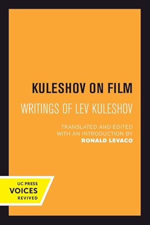 Seller image for Kuleshov on Film : Writings of Lev Kuleshov for sale by GreatBookPrices