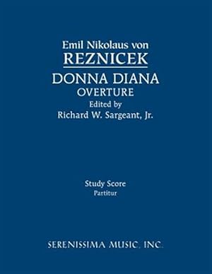 Image du vendeur pour Donna Diana Overture: Study score mis en vente par GreatBookPrices