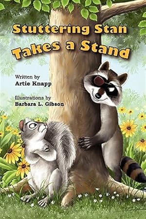 Seller image for Stuttering Stan Takes A Stand for sale by GreatBookPrices