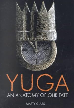 Seller image for Yuga : An Anatomy of Our Fate for sale by GreatBookPrices