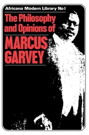 Immagine del venditore per More Philosophy and Opinions of Marcus Garvey : Previously Published Papers venduto da GreatBookPrices