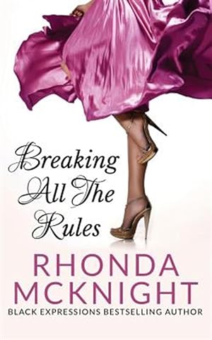Seller image for Breaking All The Rules for sale by GreatBookPrices