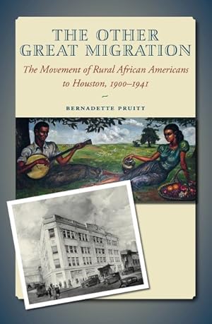 Seller image for Other Great Migration : The Movement of Rural African Americans to Houston, 1900-1941 for sale by GreatBookPrices