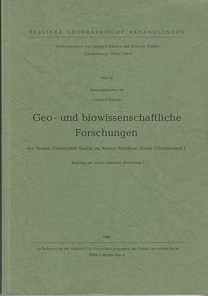Immagine del venditore per Geo- und biowissenschaftliche Forschungen der Freien Universit�t Berlin im Werra-Mei�ner-Kreis (Nordhessen) - Beitr�ge zur Werra-Mei�ner-Forschung I. venduto da Andreas Sch�ller
