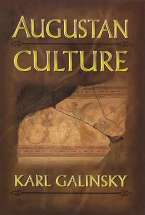 Seller image for Augustan Culture : An Interpretive Introduction for sale by GreatBookPrices
