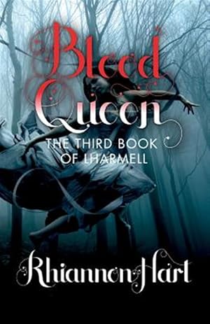 Image du vendeur pour Blood Queen: The Third Book of Lharmell mis en vente par GreatBookPrices