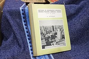 Notions De Géographie Générale Régions Polaires. Amérique. Océanie (Classe de Sixième)