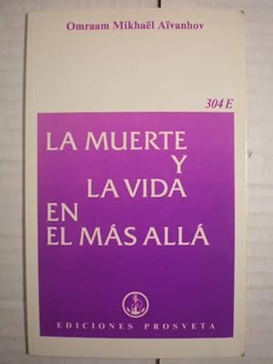Imagen del vendedor de La muerte y la vida en el ms all a la venta por Librera Antonio Azorn