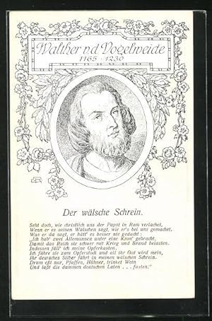 Künstler-Ansichtskarte Portrait des Minnesängers Walther v. d. Vogelweide, 1165-1230, Der wälsche...