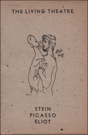 Image du vendeur pour The Living Theatre : Stein Picasso Eliot mis en vente par Specific Object / David Platzker